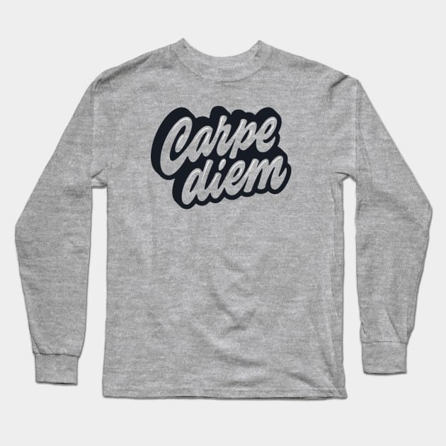 Carpe Diem Long Sleeve T-Shirt by Atomicvibes